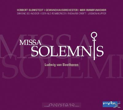 Schneider, Romberger, Gewandhausorchester, Herbert Blomstedt - Missa Solemnis  - (CD)