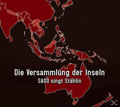 VARIOUS - Die Versammlung Der Inseln (SAGO singt Stählin)  - (CD)