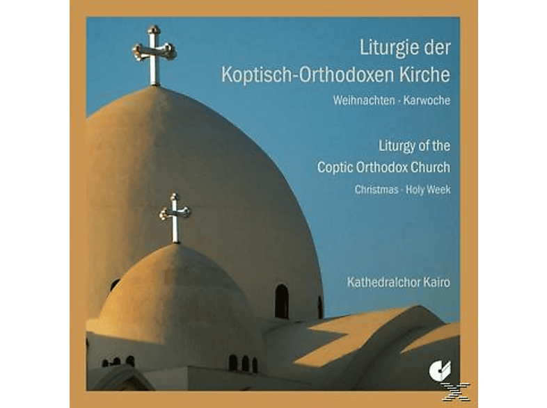 Thumbnail - Kathedralchor Kairo - Liturgie Der Koptisch-Orthodoxen Kirche (CD)