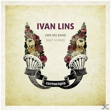 Ivan Lins, Ralf Schmid, The Swr Big Band - Cornucopia  - (CD)