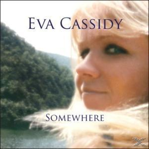 Eva Cassidy - Somewhere  - (CD)