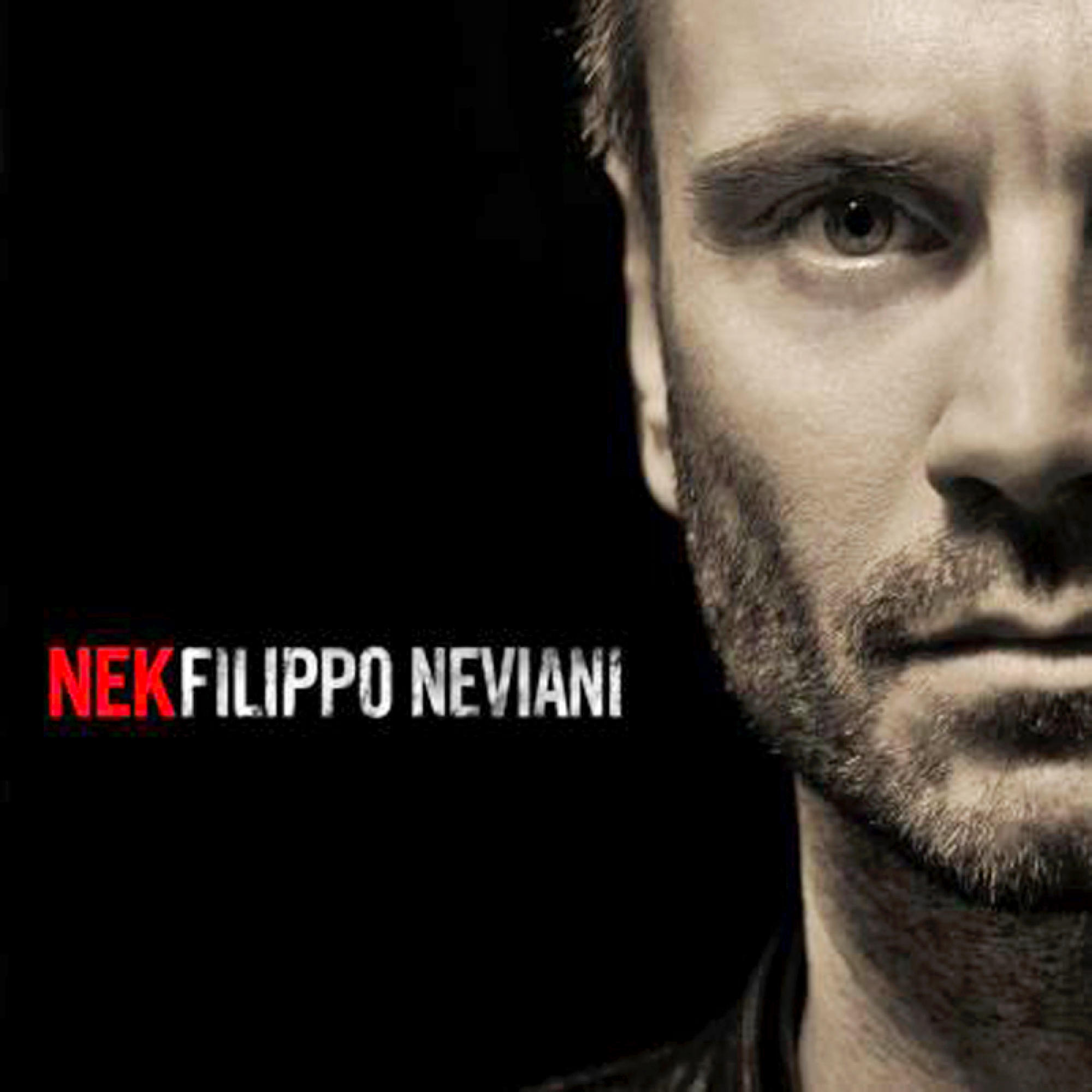 Albumcover mit dem Gesicht eines Mannes, links der Name 'Nek Filippo Neviani'.