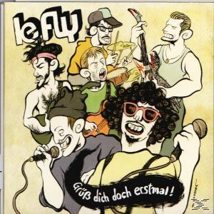 Le Fly - Grüß Dich Doch Erst Mal!  - (CD)