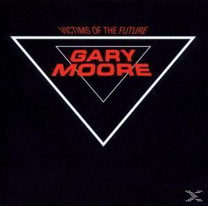Gary Moore - VICTIMS OF THE FUTURE (REMASTERED)  - (CD)