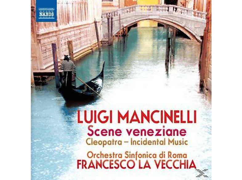 Thumbnail - Francesco La Vecchia, Orchestra Sinfonica Di Roma - Scene Veneziane/ Cleopatra (CD)