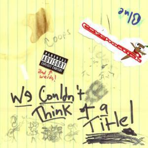 Psychostick - We Couldn't Think Of A Title  - (CD)