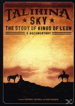 Kings Of Leon - TALIHINA SKY - THE STORY OF KINGS OF LEON  - (DVD)