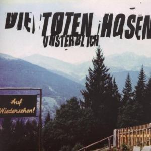 Die Toten Hosen - Unsterblich  - (CD)