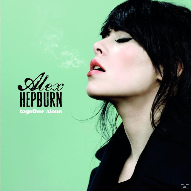 Alex Hepburn - TOGETHER ALONE  - (CD)