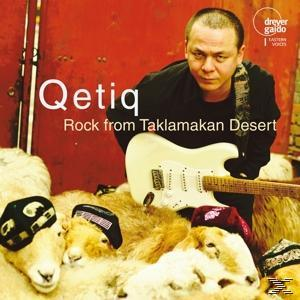 Qetiq - Aus Der Qetiq-Rock Taklamakan-Wüste (CD) -