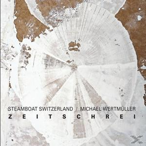 Steamboat Switzerland - Zeitschrei  - (Vinyl)