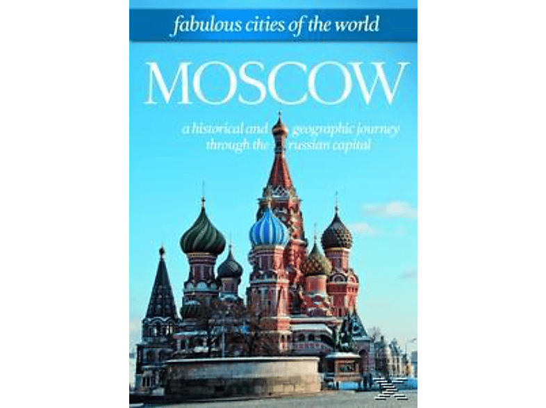 Fabulous Cities Of The World: Moscow DVD