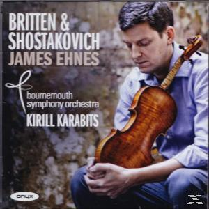 James Ehnes, Bournemouth Symphony Orchestra - Britten & Shostakovich  - (CD)
