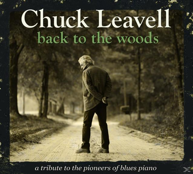 Chuck Leavell - Back The (CD) - To Woods