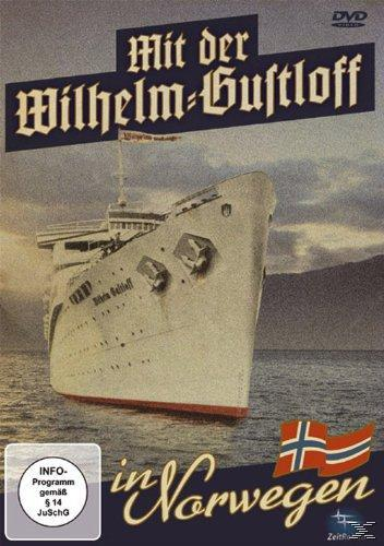 Mit der Wilhelm DVD in Gustloff Norwegen