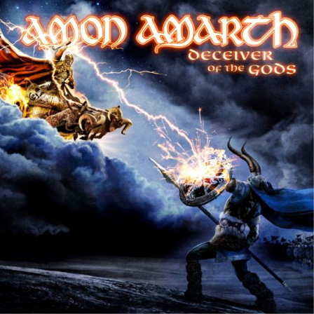 Albumcover: 'Amon Amarth - Deceiver of the Gods'. Eine Kampfszene mit einem Gott und einem Krieger mit Blitzen.