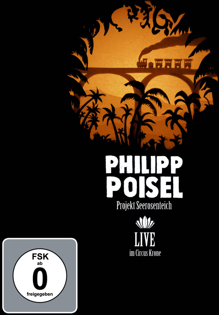 Philipp Poisel Albumcover. Silhouette von Palmen, Zug und Brücke vor orangefarbenem Himmel, mit Text.