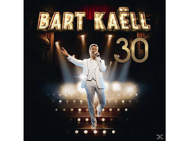 Bart Kaëll - Bart Kaëll 30 CD