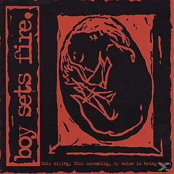 Boy Sets Fire - This Crying, This Screaming  - (CD)
