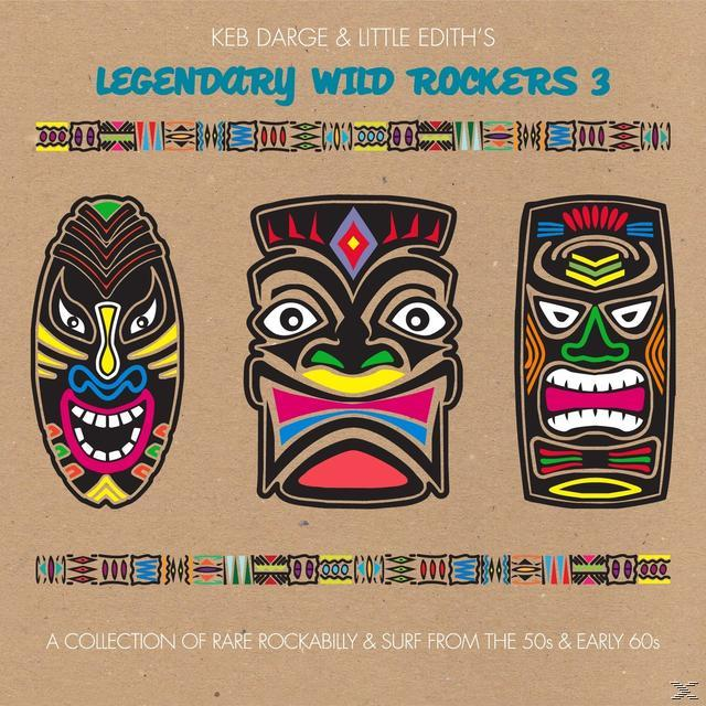 VARIOUS - Legendary Wild Rockers 3 - A Collection Of Rare Rockabilly & Surf From The 50s & Early 60s  - (CD)