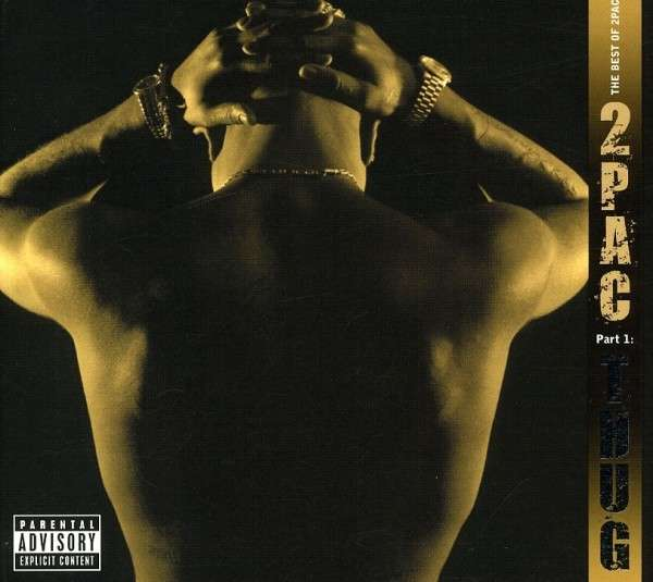 2Pac album borítója. Háttérben a meztelen felsőtest, a kezek a fejen.