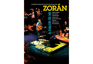 Zorán - A dalok és mi - Koncert a Művészetek Palotájában 2008 (DVD)