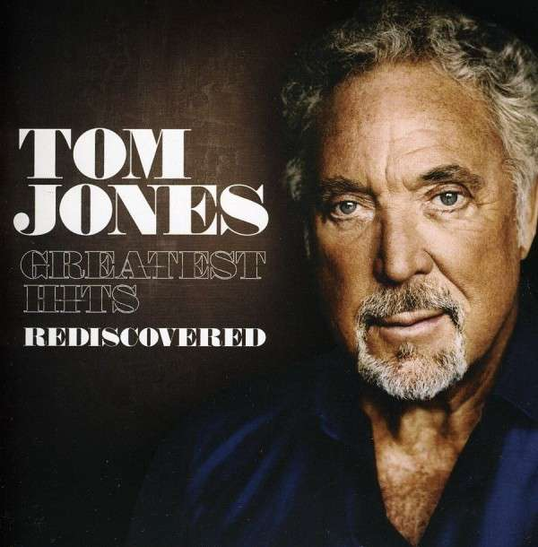 Tom Jones album borítója, Tom Jones arcának közeli képe, album címmel és szöveggel.