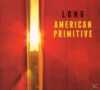 Long AMERICAN - PRIMITIVE (Vinyl) -