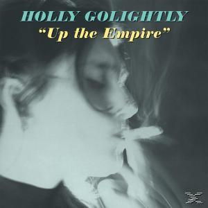 Holly Golightly - Up The Empire  - (Vinyl)