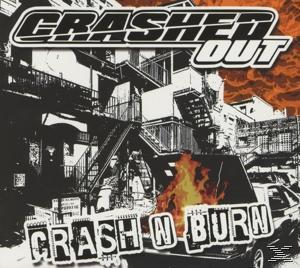 Crashed Out - Crash n Burn  - (CD)