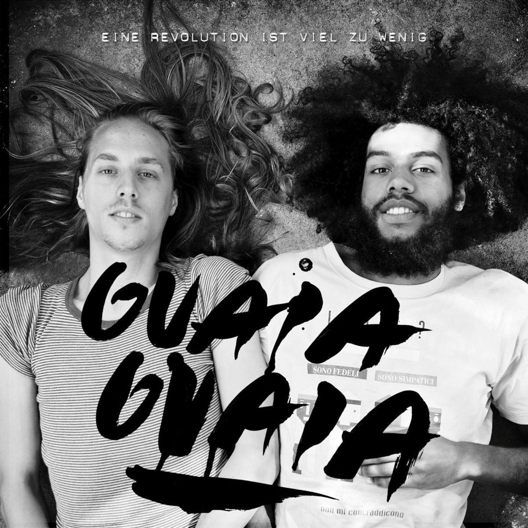 Guaia Guaia - EINE REVOLUTION IST VIEL ZU WENIG  - (CD)