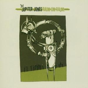 Albumcover: Abstraktes Kunstwerk mit Figuren, grünem Hintergrund und Bandname 'Jupiter Jones'.