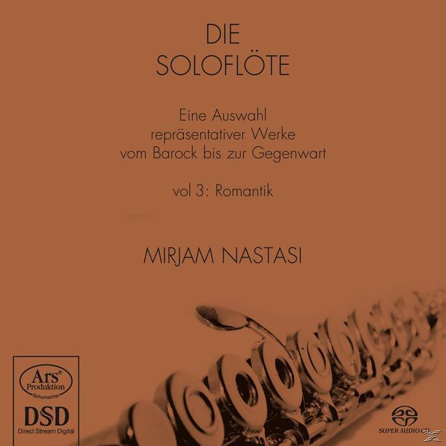 Mirjam Nastasi - Die Soloflöte Vol.3 - Romantik  - (SACD Hybrid)