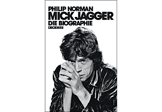 Mick Jagger - Die Biographie
