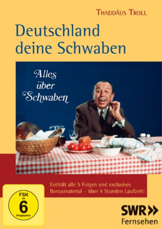 DVD-Cover: Mann sitzt an einem Tisch, Text 'Deutschland deine Schwaben', weiterer Text und eine Bewertung.
