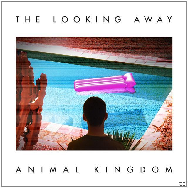 Animal Kingdom - The Looking Away  - (CD)