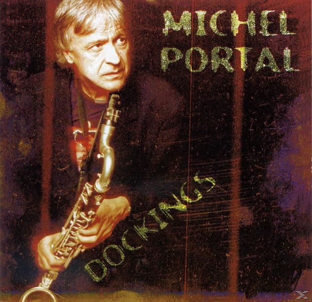 Michel Portal - Dockings  - (CD)