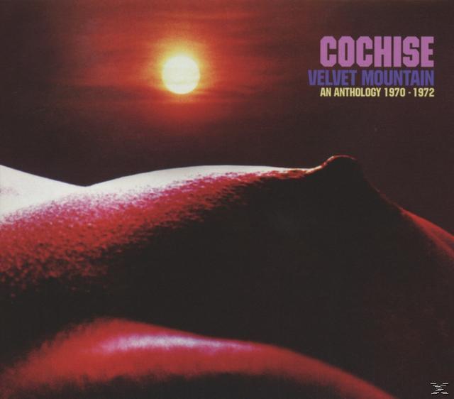 - An (CD) 1970-1972 Velvet Cochise Anthology Mountain - -