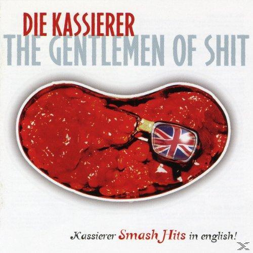 Die Kassierer - Gentlemen Of Shit  - (CD)