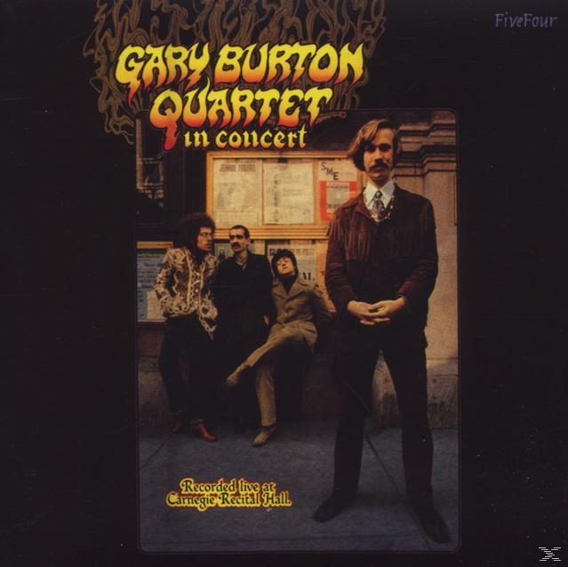 Burton, Gary (Quartet), The - Quartet In Concert At Carnegie Hall  - (CD)