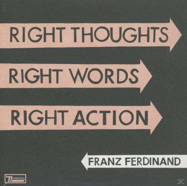Albumcover mit Pfeilen und Text. Drei Pfeile mit den Phrasen 'Right Thoughts, Right Words, Right Action'.