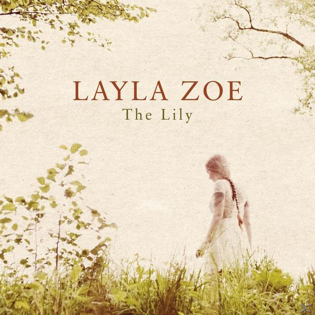 Eine Frau in weißem Kleid geht durch ein Feld, mit dem Text 'LAYLA ZOE The Lily' oben.