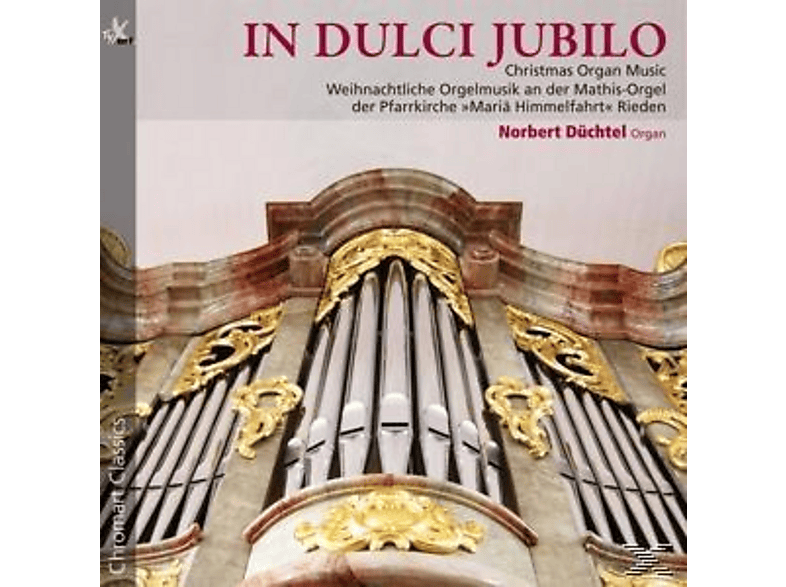 Thumbnail - Norbert Duchtel - In Dulci Jubilo Weihnachtliche Orgelmusik (CD)
