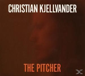 Christian Kjellvander - The Pitcher  - (Vinyl)