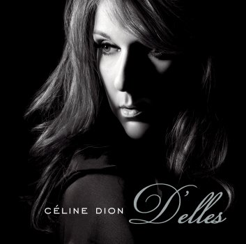 Céline Dion - D'elles (CD)