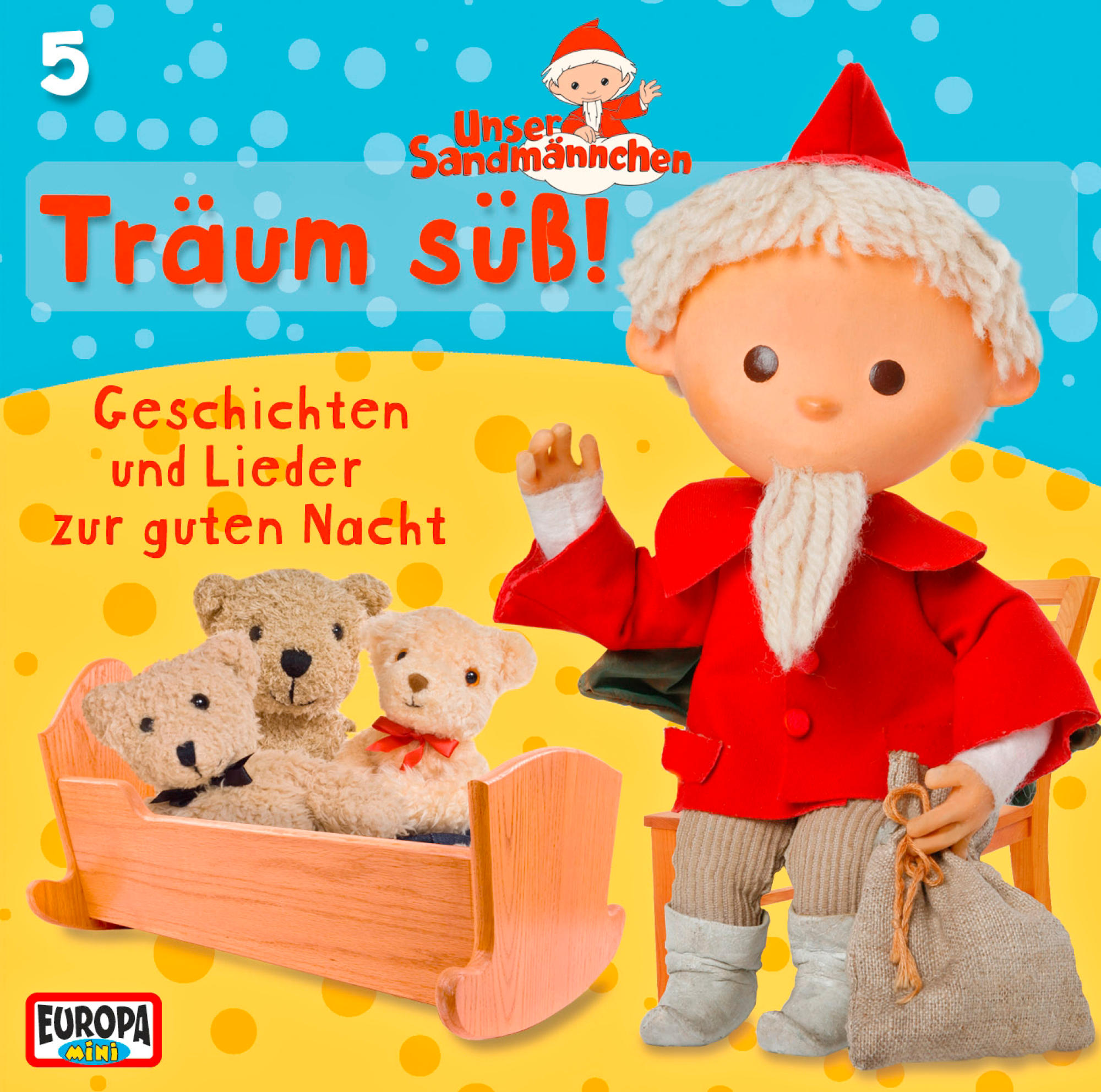 Kinderbuchcover. Ein Comic-Sandmann und Teddybären sind abgebildet. Der Titel lautet 'Träum süß!'.