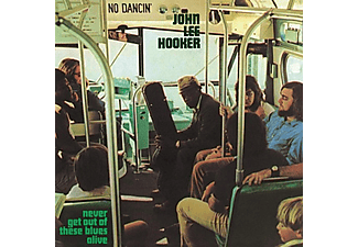John Lee Hooker - Never Get Out Of These Blues Alive (Audiophile Edition) (Vinyl LP (nagylemez))
