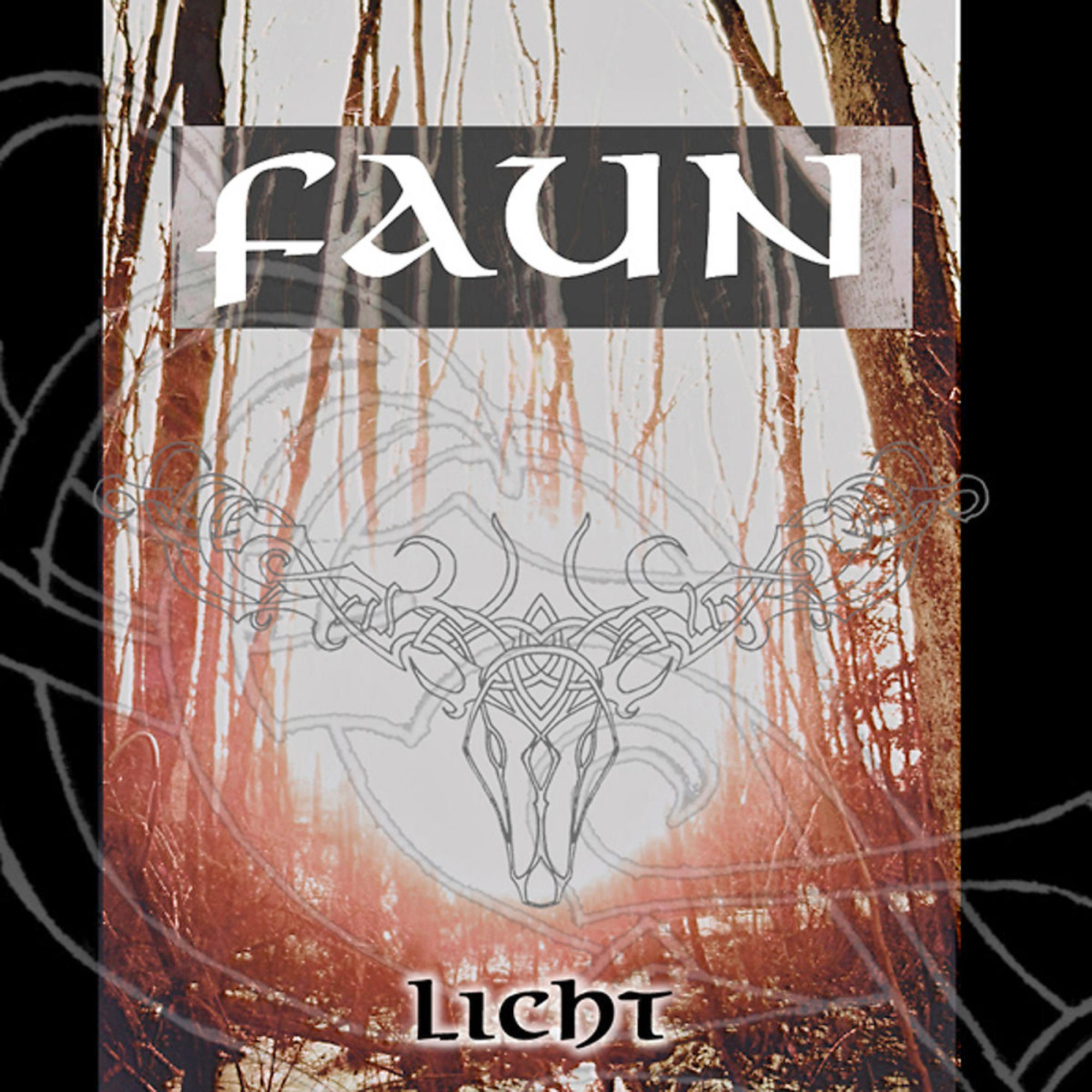 Albumcover: Waldszene, mit Text FAUN und Licht über einem Hirschschädel-Emblem.