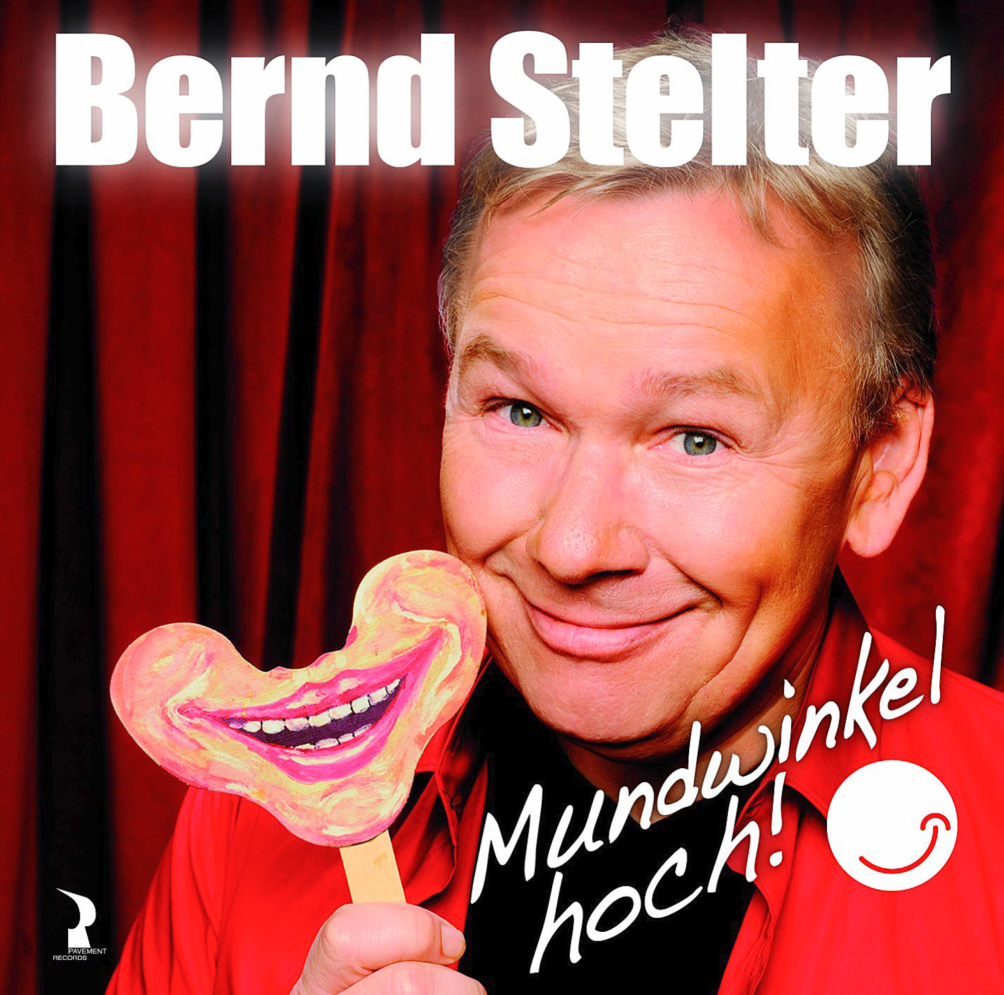 Bernd Stelter - Mundwinkel Hoch!  - (CD)