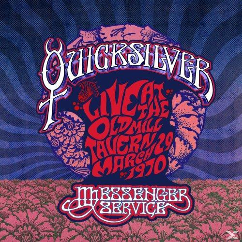 Quicksilver Messenger Service - Live At Old Mill Tavern,March 29,1970  - (CD)